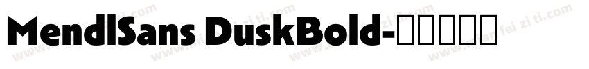 MendlSans DuskBold字体转换